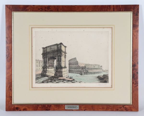 Antonio Carbonati - Firmata. "Veduta del Colosseo e dell'Arco di Tito"