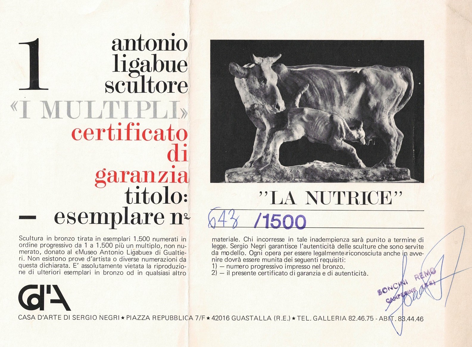 Firmata. "La nutrice", scultura in bronzo multiplo 643/1500. Si allega certificato di garanzia